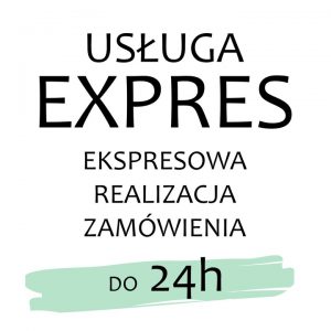 Usługa EXPRES – ekspresowa realizacja zamówienia